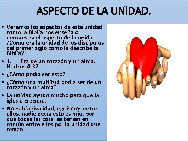 ASPECTO DE LA UNIDAD. • Veremos los aspectos de esta unidad como la Biblia