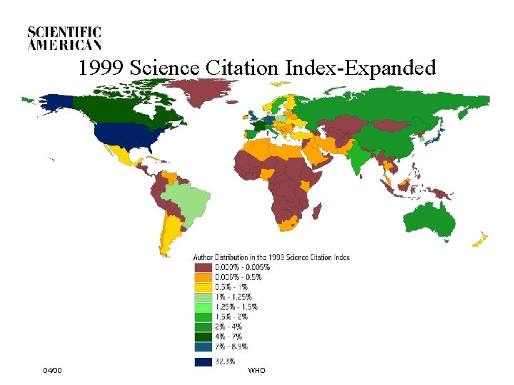 1999 Science Citation Index-Expanded 04/00 WHO 