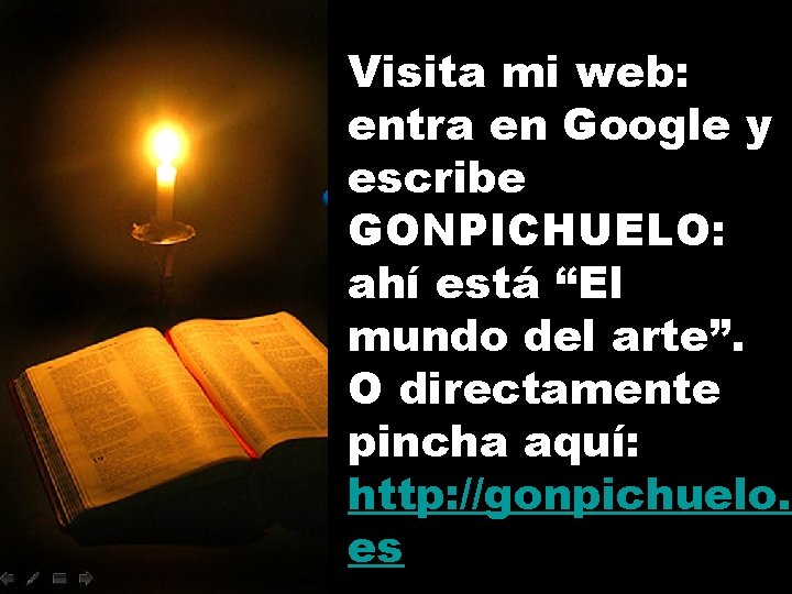 Visita mi web: entra en Google y escribe GONPICHUELO: ahí está “El mundo del Visita mi web: entra en Google y escribe GONPICHUELO: ahí está “El mundo del