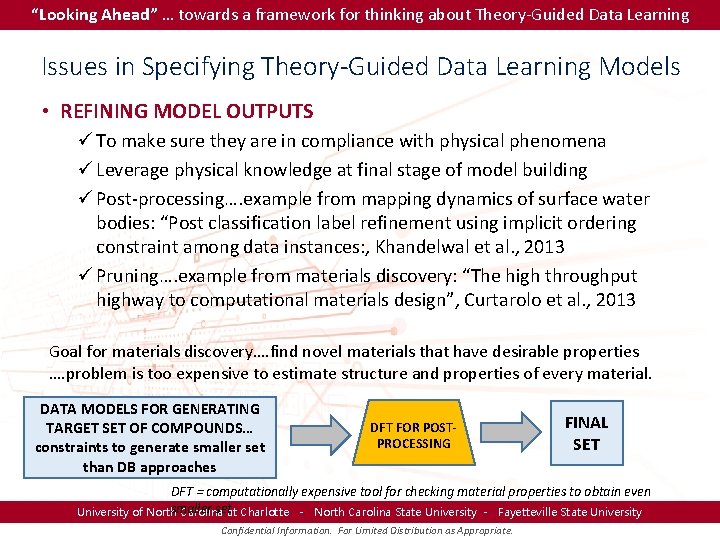 “Looking Ahead” … towards a framework for thinking about Theory-Guided Data Learning Issues in
