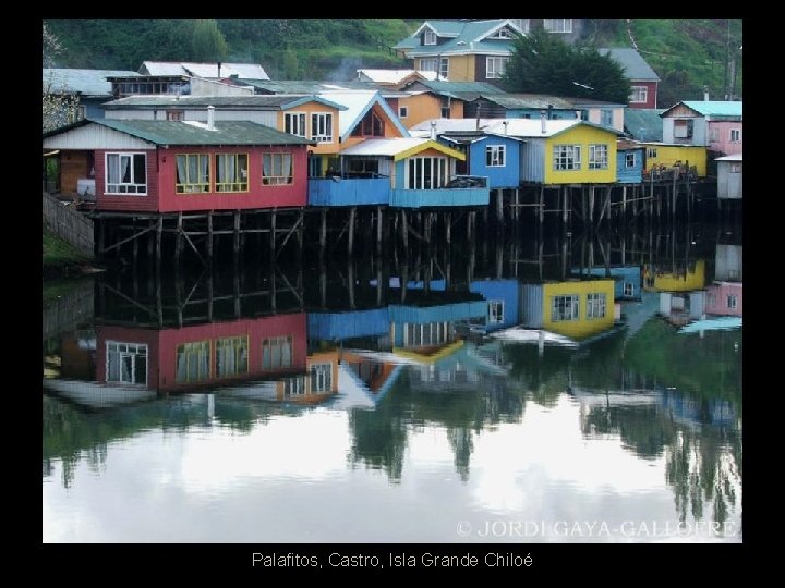 Palafitos, Castro, Isla Grande Chiloé 