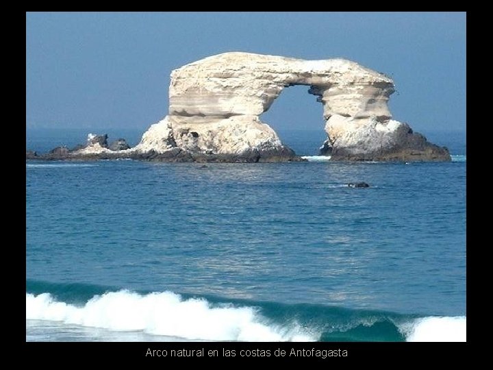 Arco natural en las costas de Antofagasta 