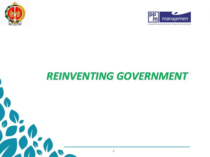 REINVENTING GOVERNMENT 4 