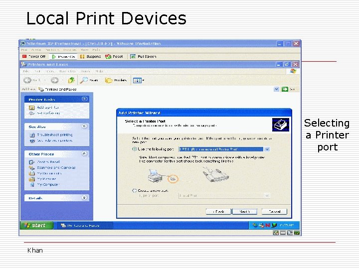 Local Print Devices Selecting a Printer port Khan 