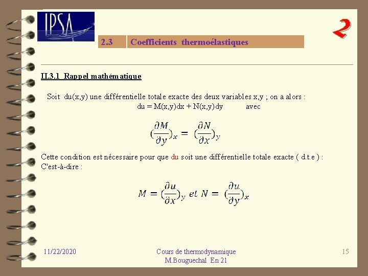 2. 3 Coefficients thermoélastiques 2 II. 3. 1 Rappel mathématique Soit du(x, y) une