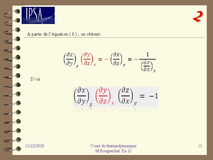 2 A partir de l’équation ( 6 ) ; on obtient : D’où :