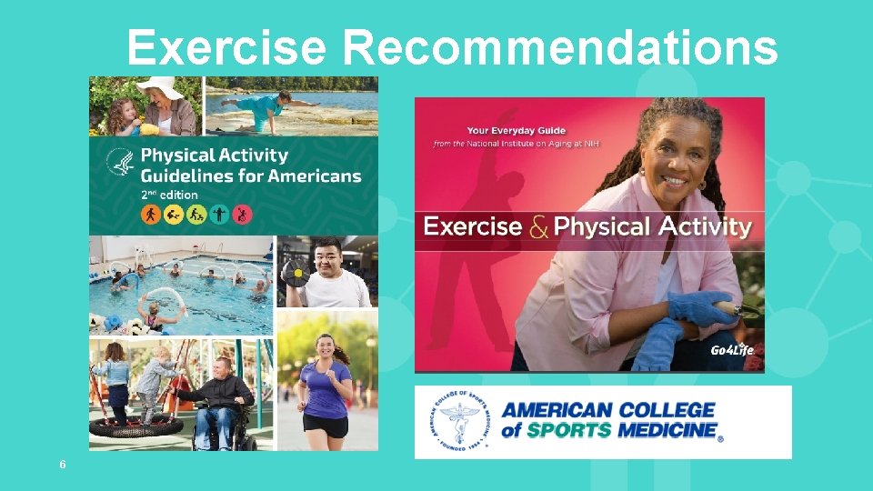 Exercise Recommendations 6 