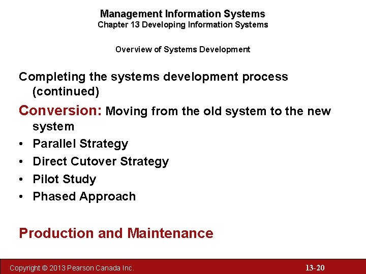 Management Information System Development CHAPTER THIRTEEN Developing Information Systems Oleh Kundang K
