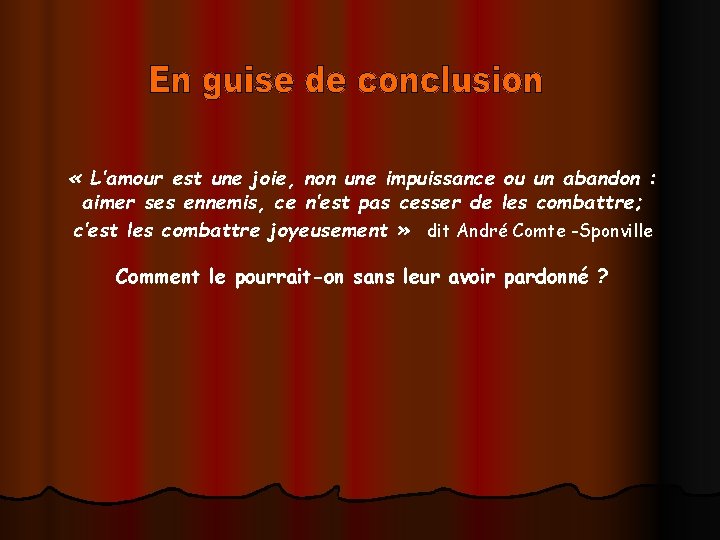  « L’amour est une joie, non une impuissance ou un abandon : aimer