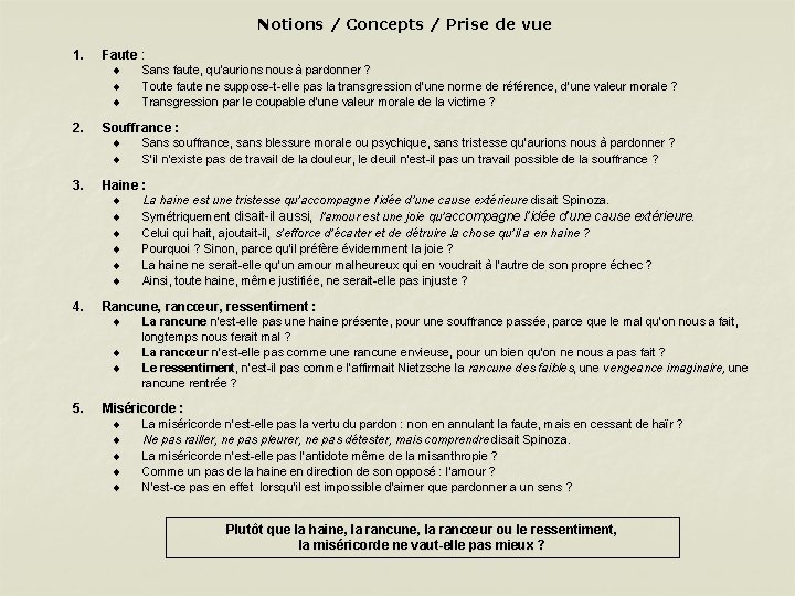 Notions / Concepts / Prise de vue 1. Faute : ¨ Sans faute, qu’aurions