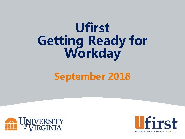 Ufirst Getting Ready for Workday September 2018 