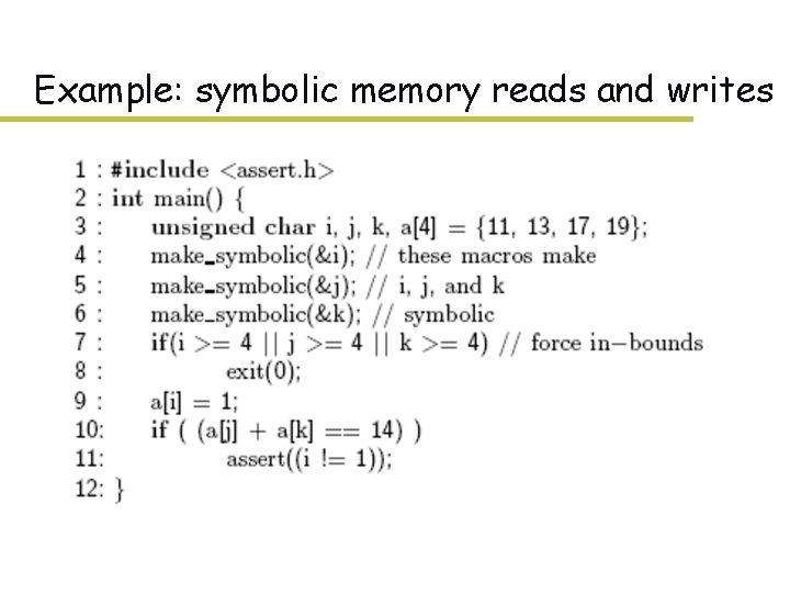 Example: symbolic memory reads and writes 