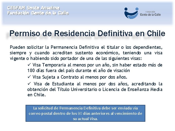 CESFAM Santa Anselma Fundación Gente de la Calle Permiso de Residencia Definitiva en Chile