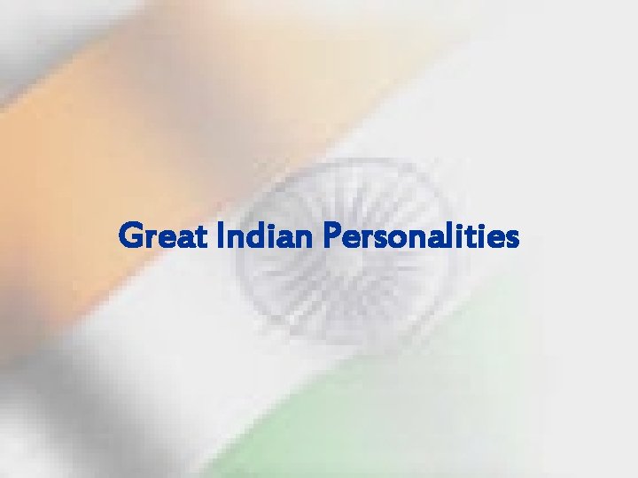 Great Indian Personalities 