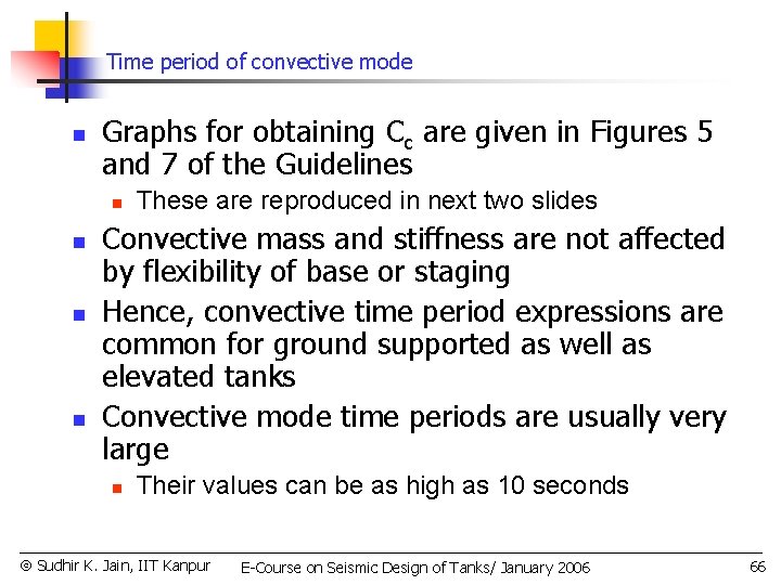 Time period of convective mode n Graphs for obtaining Cc are given in Figures