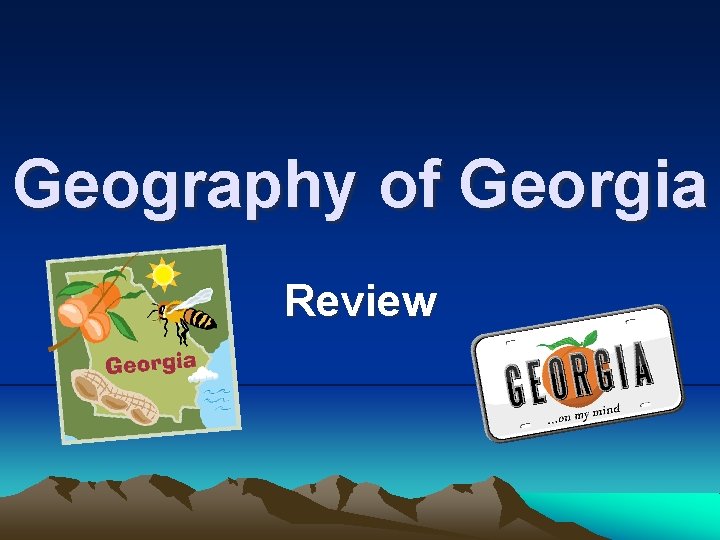 Geography of Georgia Review 
