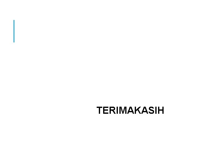 TERIMAKASIH 