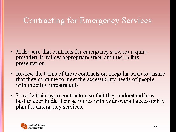 Contracting for Emergency Services • Make sure that contracts for emergency services require providers Contracting for Emergency Services • Make sure that contracts for emergency services require providers