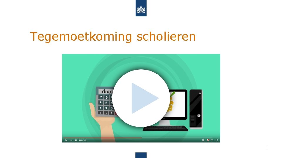 Tegemoetkoming scholieren 8 