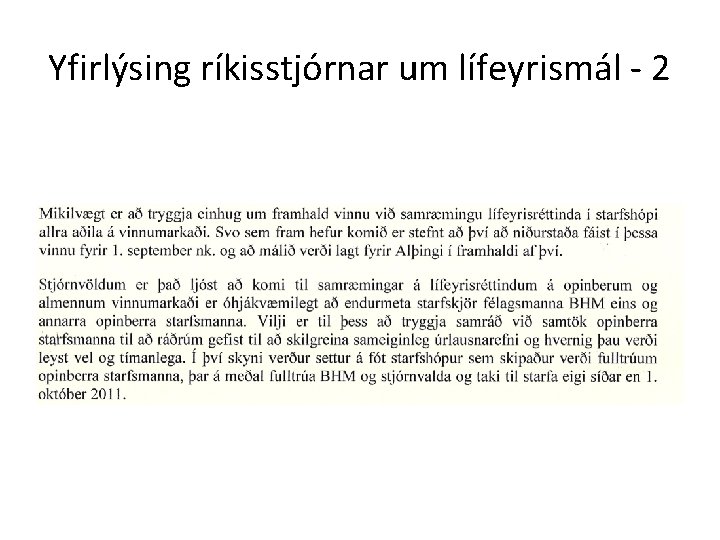 Yfirlýsing ríkisstjórnar um lífeyrismál - 2 