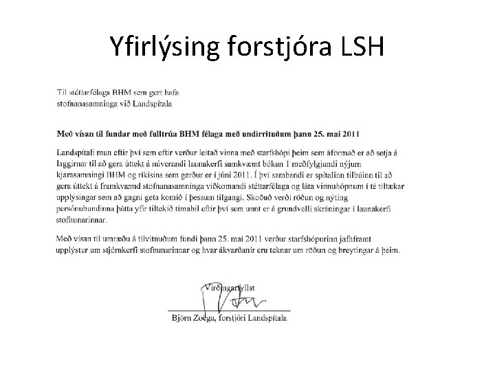 Yfirlýsing forstjóra LSH Yfirlýsing forstjóra LSH