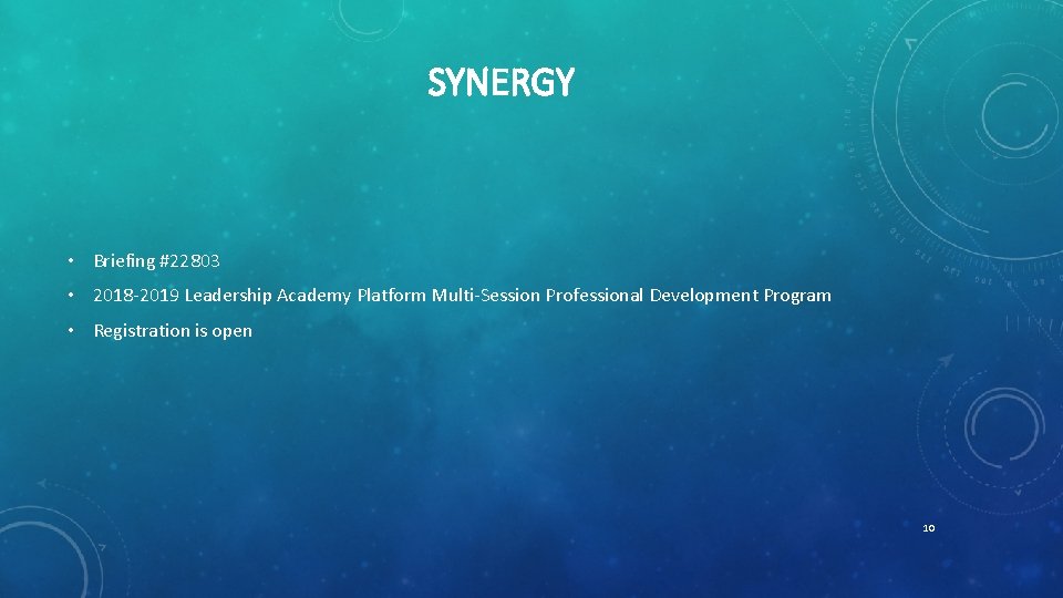 SYNERGY • Briefing #22803 • 2018 -2019 Leadership Academy Platform Multi-Session Professional Development Program