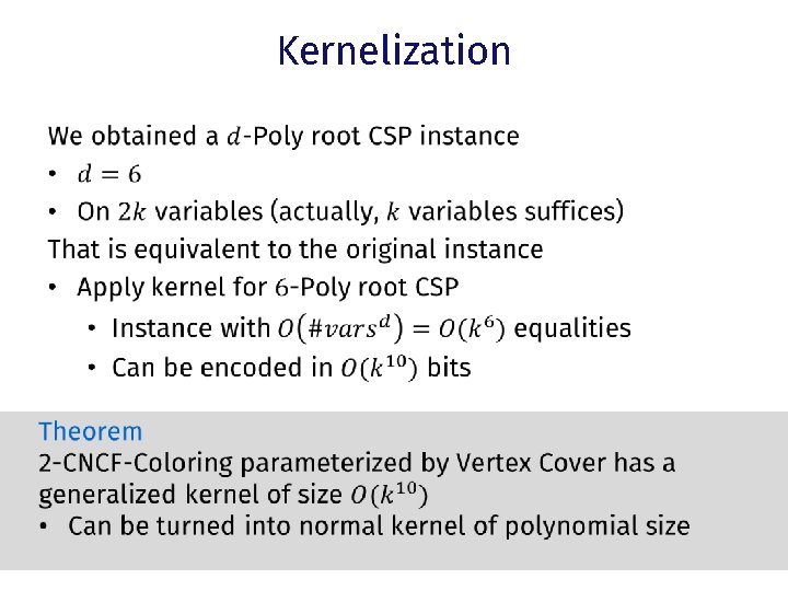  Kernelization • 