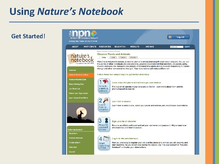 Using Nature’s Notebook Get Started! 