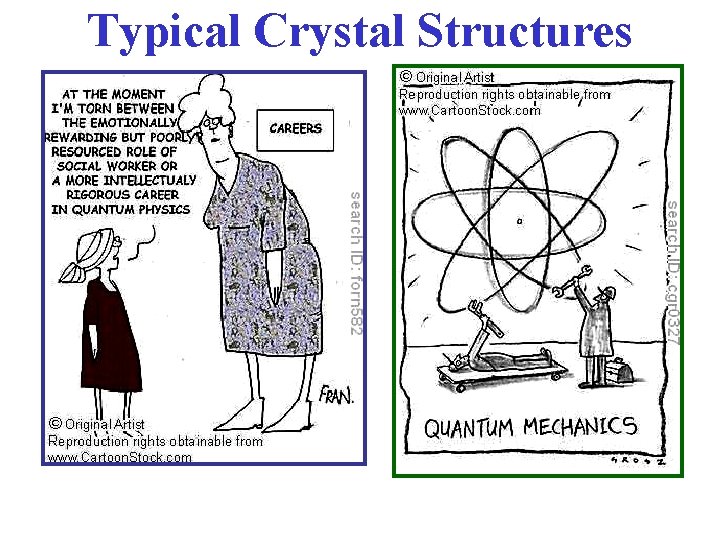 Typical Crystal Structures 