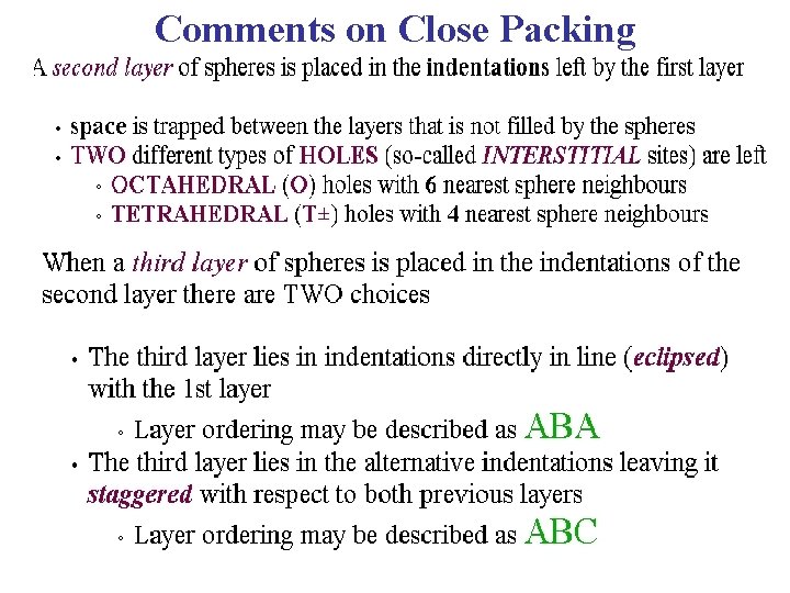 Comments on Close Packing 