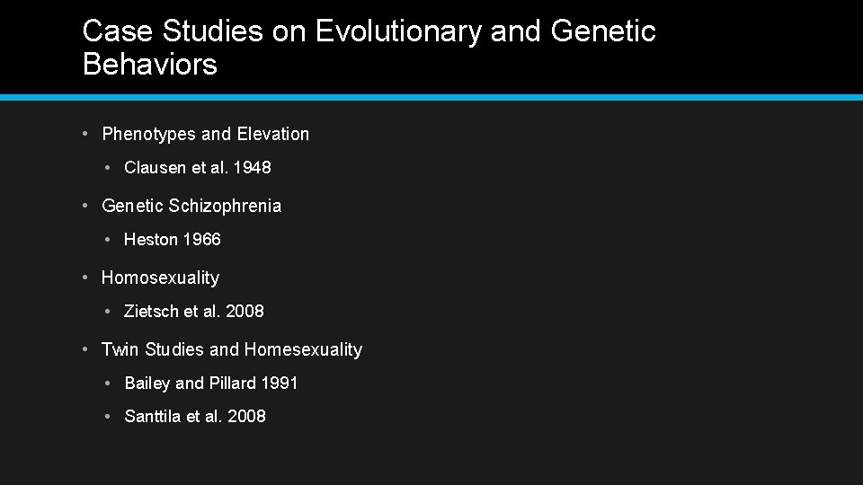 Case Studies on Evolutionary and Genetic Behaviors • Phenotypes and Elevation • Clausen et