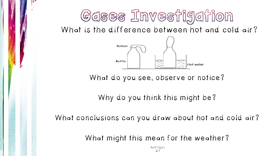 What is the difference between hot and cold air? What do you see, observe