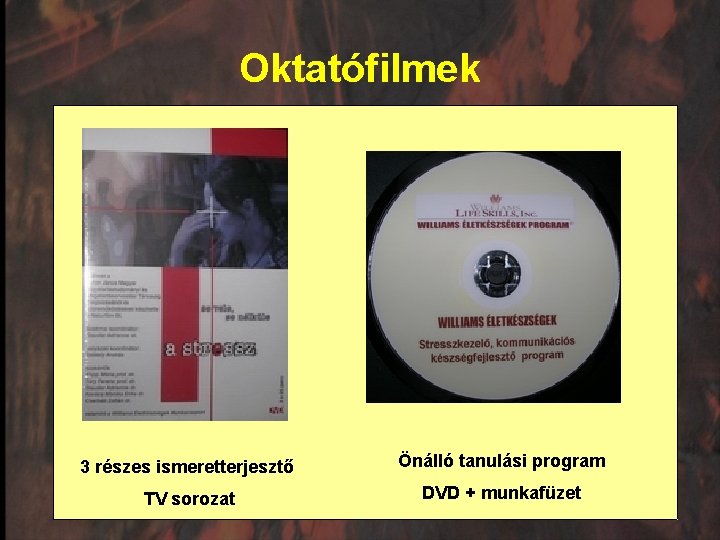 Oktatófilmek 3 részes ismeretterjesztő Önálló tanulási program TV sorozat DVD + munkafüzet 