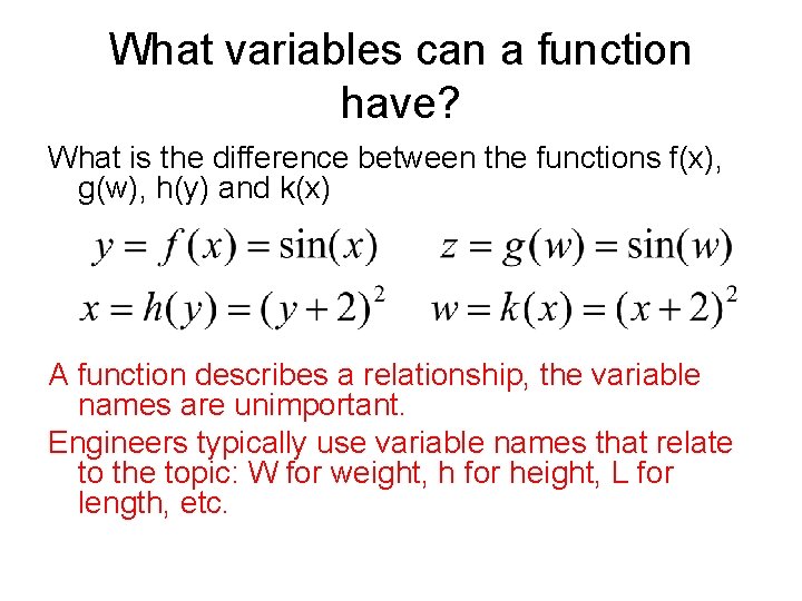 What variables can a function have? What is the difference between the functions f(x),