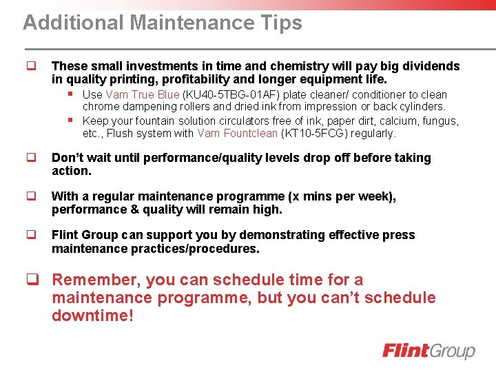 Additional Maintenance Tips q These small investments in time and chemistry will pay big