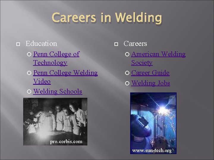 Careers in Welding Education Penn College of Technology Penn College Welding Video Welding Schools