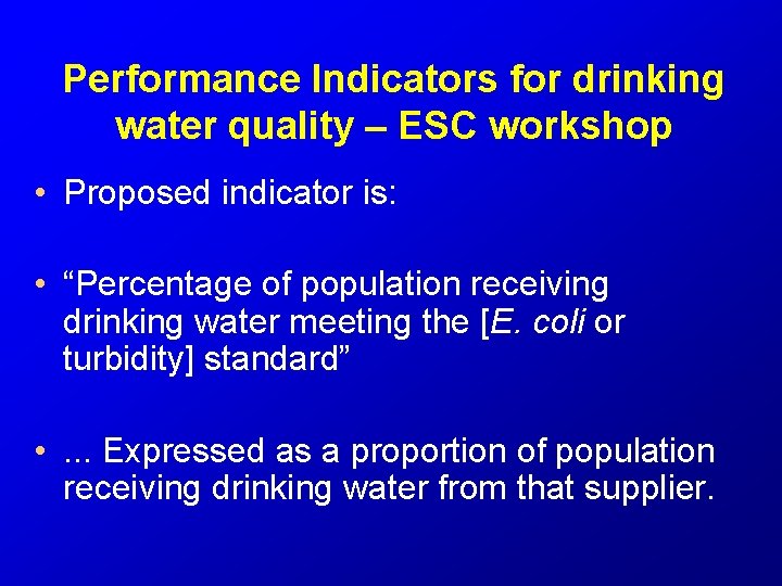 Performance Indicators for drinking water quality ESC workshop