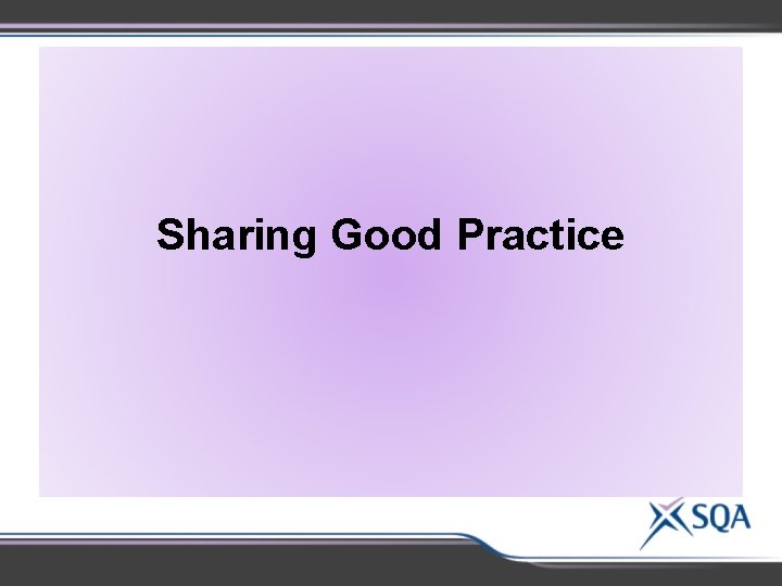 Sharing Good Practice 