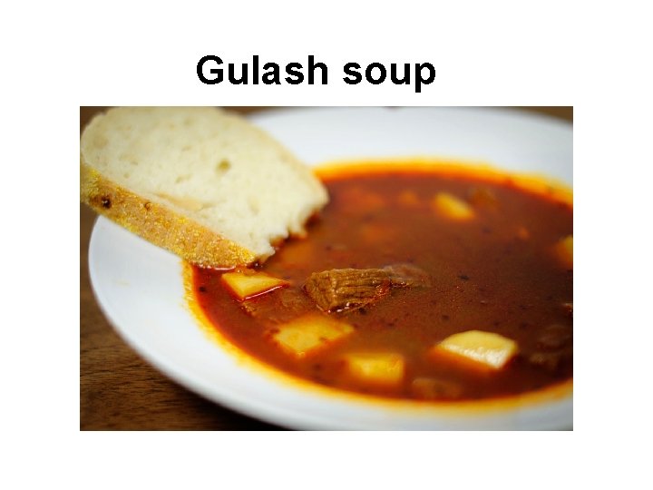 Gulash soup 