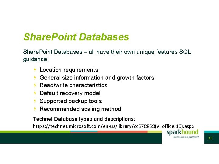 Share. Point Databases – all have their own unique features SQL guidance: Location requirements