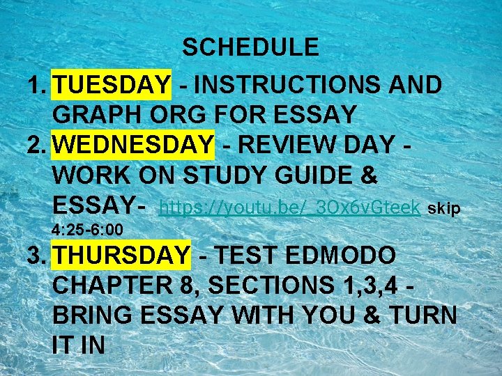 SCHEDULE 1. TUESDAY - INSTRUCTIONS AND GRAPH ORG FOR ESSAY 2. WEDNESDAY - REVIEW SCHEDULE 1. TUESDAY - INSTRUCTIONS AND GRAPH ORG FOR ESSAY 2. WEDNESDAY - REVIEW