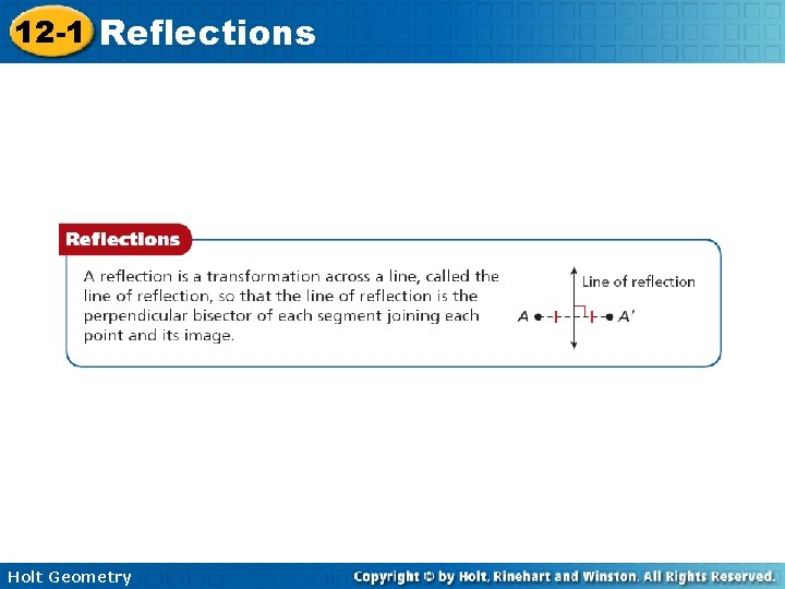 12 -1 Reflections Holt Geometry 12 -1 Reflections Holt Geometry
