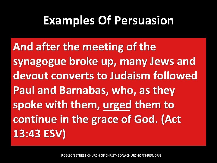 Examples Of Persuasion And after the meeting of the synagogue broke up, many Jews