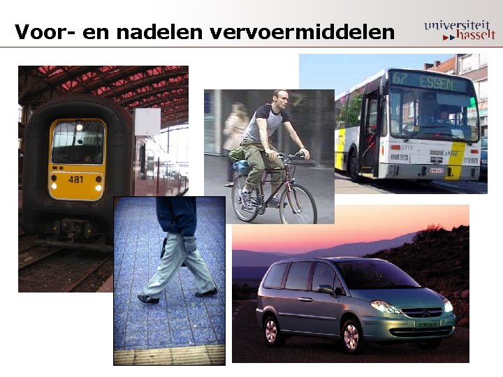 Voor- en nadelen vervoermiddelen 