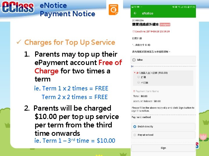 e. Notice Payment Notice ü Charges for Top Up Service 1. Parents may top