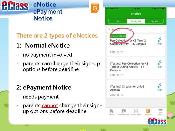 e. Notice e. Payment Notice There are 2 types of e. Notices 1) Normal