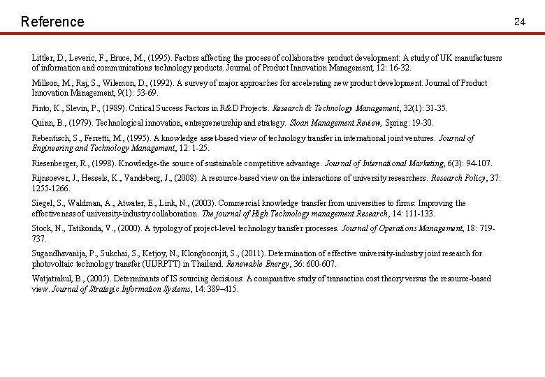 Reference Littler, D. , Leveric, F. , Bruce, M. , (1995). Factors affecting the