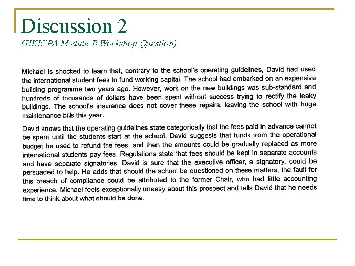 Discussion 2 (HKICPA Module B Workshop Question) 