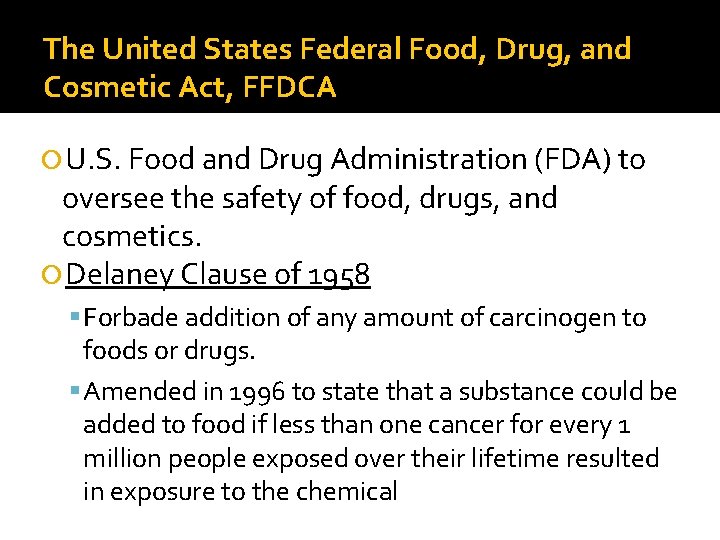 The United States Federal Food, Drug, and Cosmetic Act, FFDCA U. S. Food and