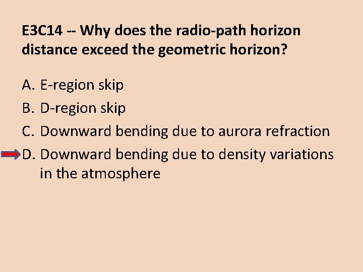 E 3 C 14 -- Why does the radio-path horizon distance exceed the geometric